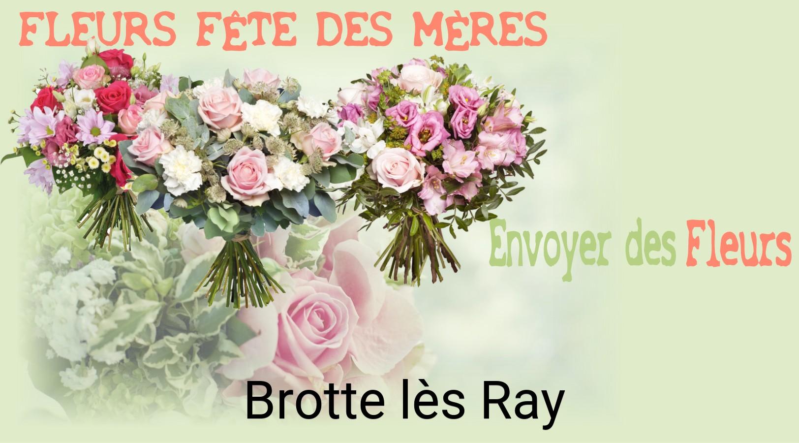 Bouquet de Fête des Mères livré à Brotte-lès-Ray